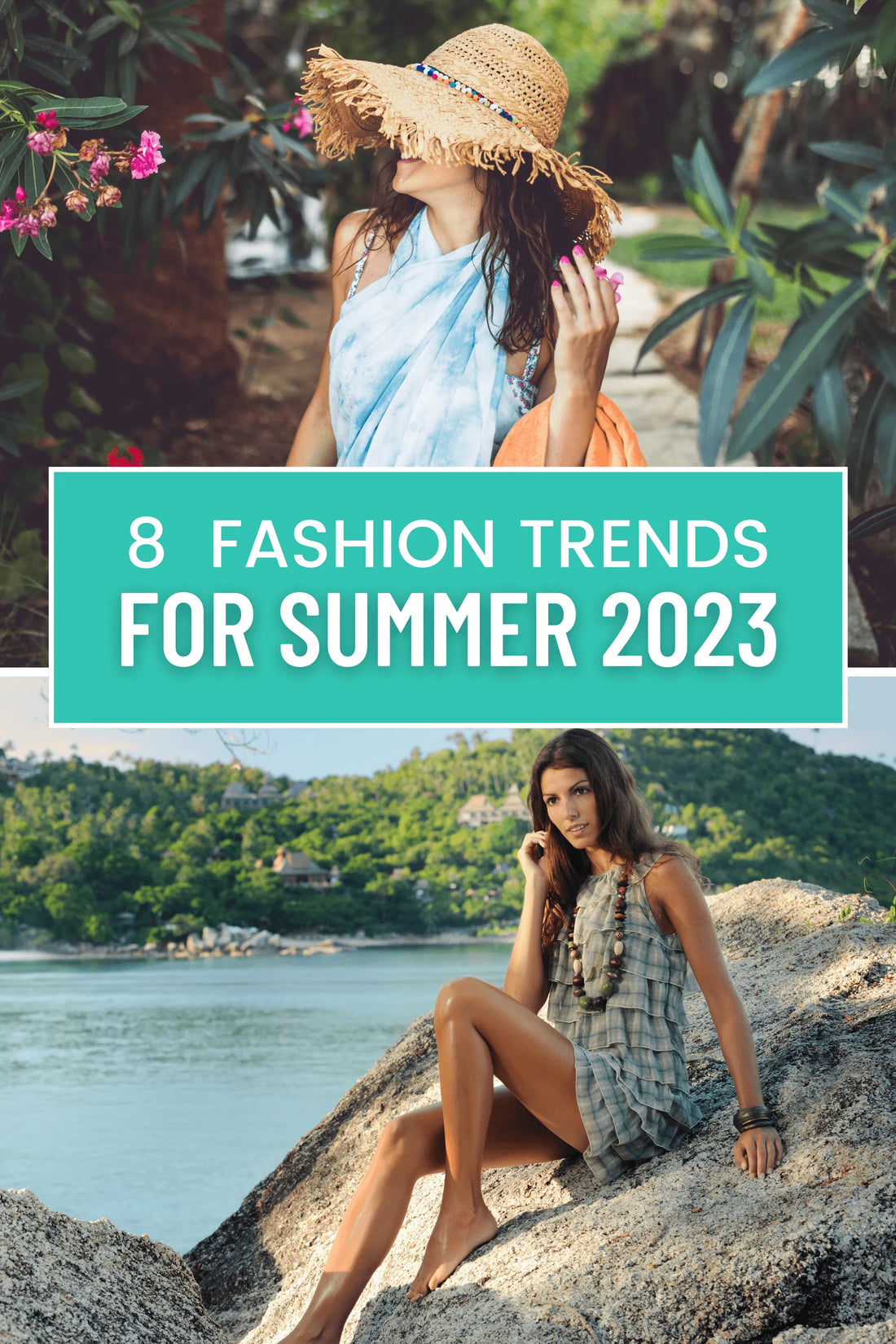 Summer Fashion 2023: